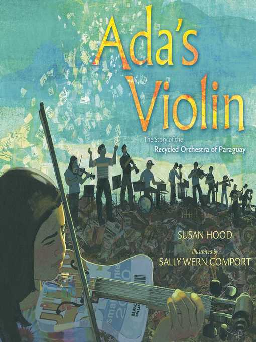 Title details for Ada's Violin by Susan Hood - Available
